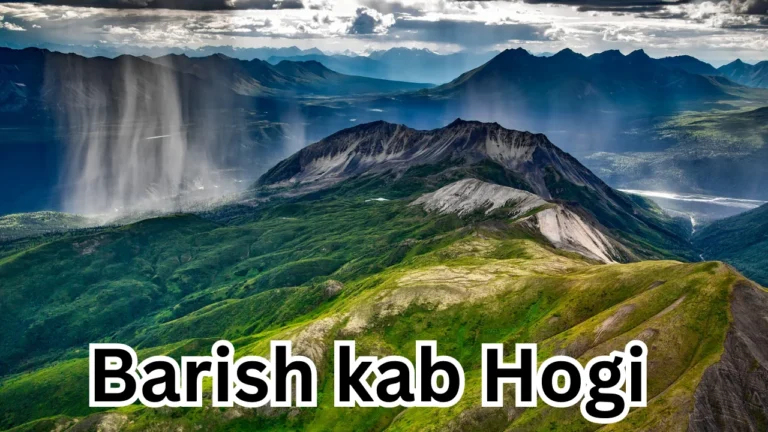 Barish-kab-Hogi